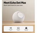 Amazon Echo Dot Max Smart Speaker Glacier White thumbnail 2
